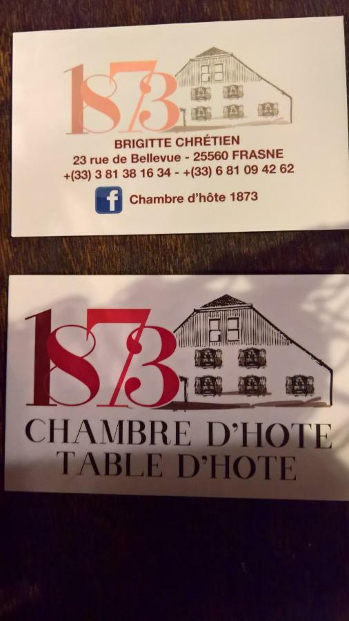Chambre D Hote 1873 Frasne Luaran gambar